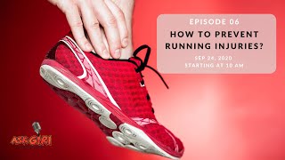 Ep 06 How to Prevent Running Injuries