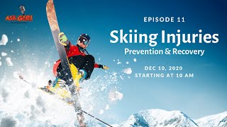 Ep 11 Skiing Injuries - Prevention Recovery