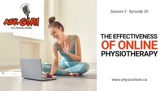 The Effectiveness Of Online Physiotherapy (S2 E20)